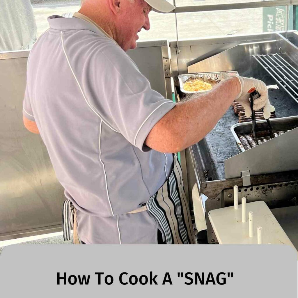 Cooking a Snag
